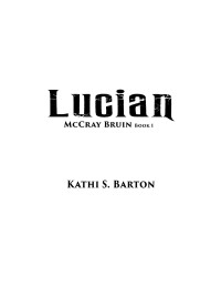 Kathi Barton — Lucian