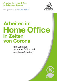 Axel Bertram / Roland Falder / Frank Walk — Arbeiten im Home Office in Zeiten von Corona