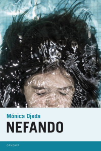 Mónica Ojeda — Nefando