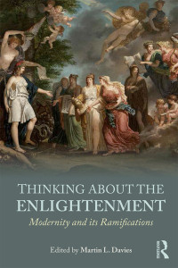 Davies, Martin L.; — Thinking about the Enlightenment