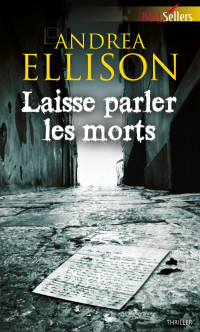 Andrea Ellison — Laisse parler les morts