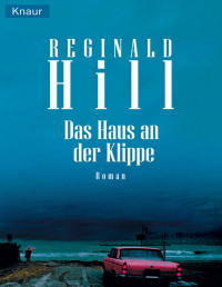 Reginald Hill — Das Haus an der Klippe