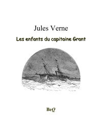 Jules Verne — Les enfants du capitaine Grant