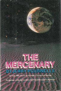 Jerry Pournelle [Pournelle, Jerry] — The Mercenary