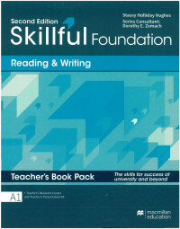 Stacey Holliday Hughes — Skillful Foundation A1 Reading & Writing. Teacher's Pack