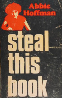 Abbie Hoffman — steal this book