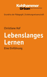 Christiane Hof — Lebenslanges Lernen