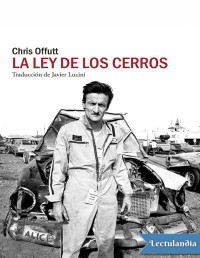 Chris Offutt — LA LEY DE LOS CERROS