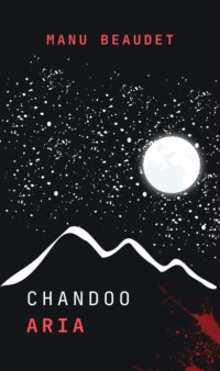 Emmanuel Beaudet & Manu Beaudet — Chandoo Aria