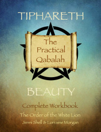 Morgan, Lorraine & Shell, Jenni — The practical Qabalah - Tiphareth