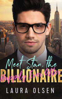 Laura Olsen — Meet Stan, the Billionaire Bonus Chapter