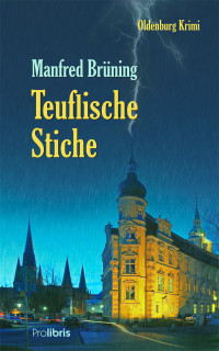 Brüning, Manfred [Brüning, Manfred] — Teuflische Stiche