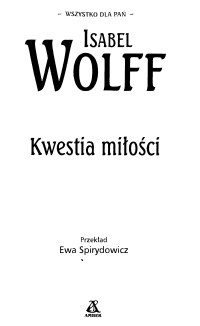 Kwestia miłości — Wolff Isabel