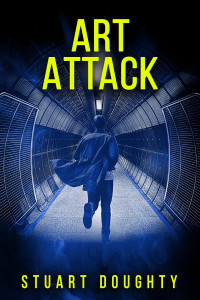 Stuart Doughty — Art Attack - novella