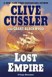 Clive Cussler  — Lost Empire