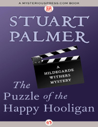 Stuart Palmer — Puzzle of the Happy Hooligan