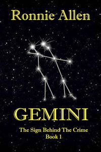 Ronnie Allen [Allen, Ronnie] — [Sign Behind the Crime 01.0] Gemini