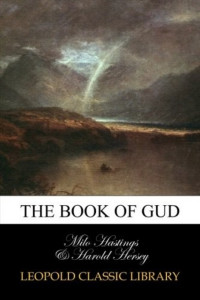 Harold Hersey — The Book of Gud