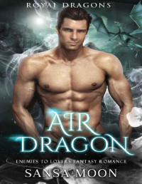 Sansa Moon — Air Dragon: Single Dad Shifter Romance