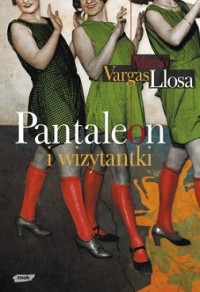 Mario Vargas Llosa — Pantaleon i Wizytanki