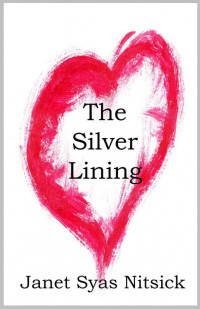 Janet Nitsick — The Silver Lining