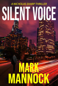 Mannock, Mark — Silent Voice