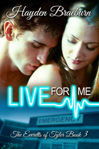 Hayden Braeburn — Live For Me