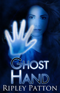 Ripley Patton — Ghost Hand