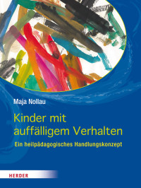 Nollau, Maja; — Kinder mit aufflligem Verhalten