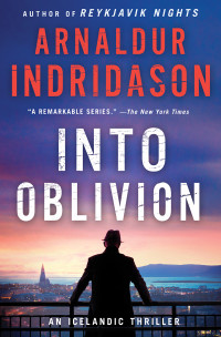 Arnaldur Indridason — Into Oblivion