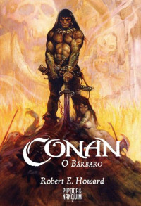 Robert E. Howard — Conan, O Bárbaro - Livro 2