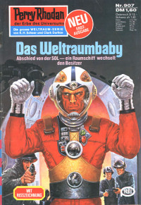 Sydow, Marianne — [Perry Rhodan 0907] • Das Weltraumbaby