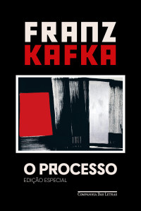 Franz Kafka — O processo | Edição especial