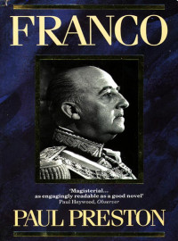 Paul Preston — Franco (Text Only)