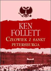 Ken Follett — Czlowiek z Sankt Petersburga