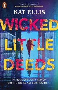 Kat Ellis — Wicked Little Deeds