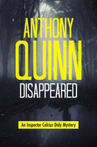 Anthony Quinn — Disappeared