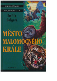 Neznámy autor — KOD 196 - SALGARI, Emilio - Mesto malomocneho krale