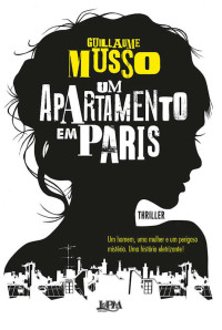 Guillaume Musso — Um apartamento em Paris