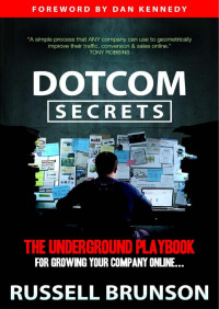 Russell Brunson — Dotcom Secrets