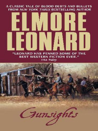 Elmore Leonard — Gunsights