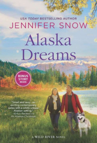 Jennifer Snow — Alaska Dreams