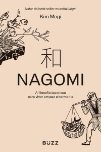Ken Mogi — Nagomi