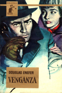Douglas Enefer — Venganza