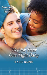 Karin Baine — Wed for Their One Night Baby