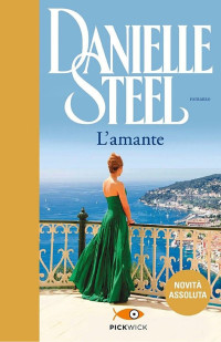 Danielle Steel — L'amante