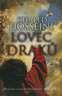 Hosseini, Khaled — Lovec draku