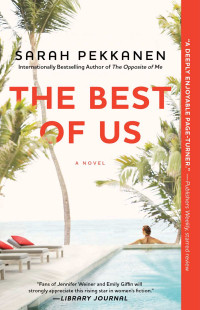Sarah Pekkanen — The Best of Us