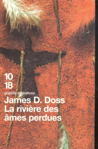 James D. Doss — La rivière des âmes perdues