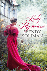 Soliman, Wendy — Lady Mysterious